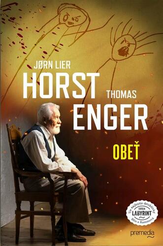 Kniha Obeť - Jorn Lier Horst a Thomas Enger