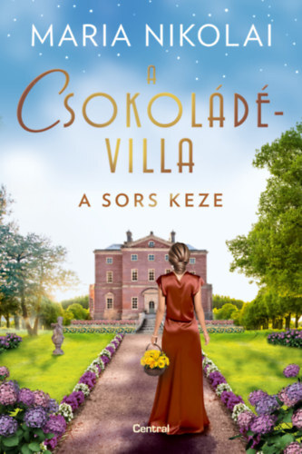 Kniha A csokoládévilla 3: A sors keze - Maria Nikolai