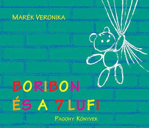 Kniha Boribon és a 7 lufi - Veronika Marék