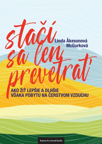 Kniha Stačí sa len prevetrať