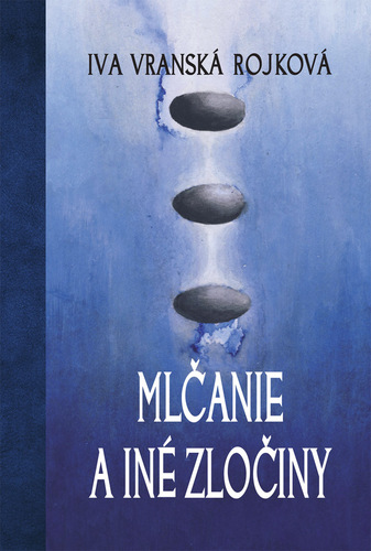Kniha Mlčanie a iné zločiny