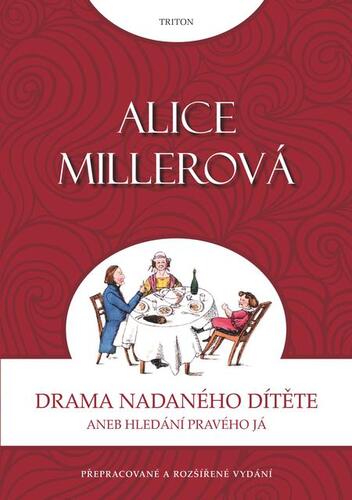 Kniha Drama nadaného dítěte - Alice Millerová