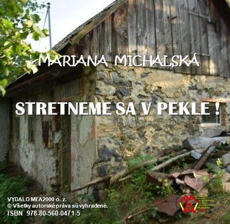 Kniha Stretneme sa v pekle! - Mariana Michalská
