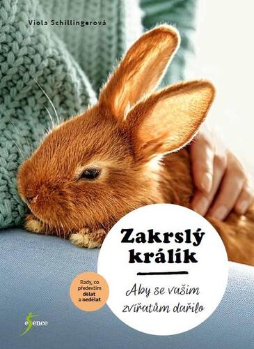 Kniha Zakrslý králík