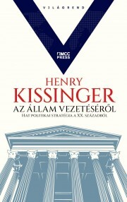 Az állam vezetéséről - Henry Kissinger kúpite na Panta Rhei