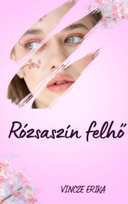 Kniha Rózsaszín felhő - Vincze Erika