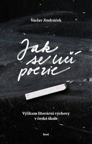 Kniha Jak se učí poezie - Výzkum literární výchovy v české škole