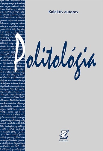 Kniha Politológia - Kolektív autorov