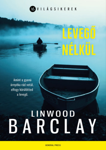 Kniha Levegő nélkül - Linwood Barclay