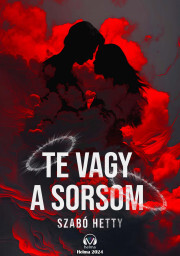 Kniha Te vagy a sorsom - Szabó Hetty