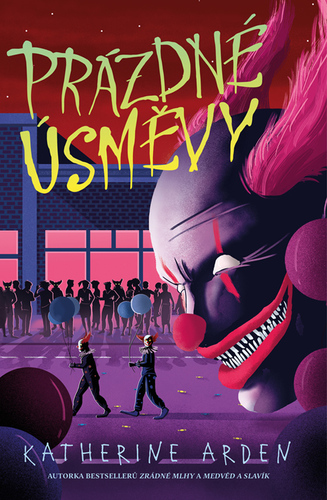 Kniha Prázdné úsměvy - Katherine Arden