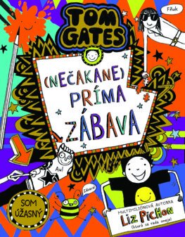 Kniha Tom Gates 19: (Nečakane) príma zábava