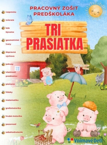 Kniha Tri prasiatka - pracovný zošit predškoláka