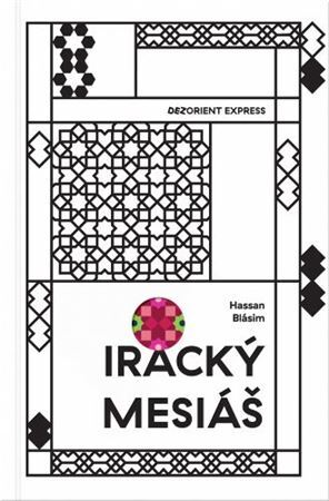 Kniha Iracký Mesiáš