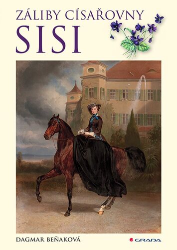 Kniha Záliby císařovny Sisi