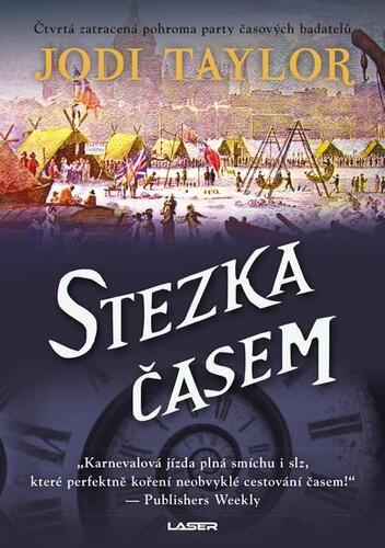 Kniha Stezka časem - Jodi Taylor