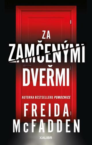 Kniha Za zamčenými dveřmi - Freida McFadden