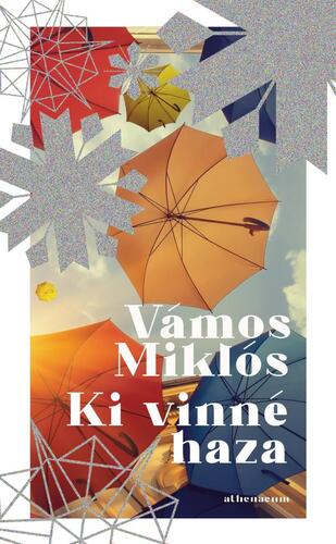 Kniha Ki vinné haza - Miklós Vámos