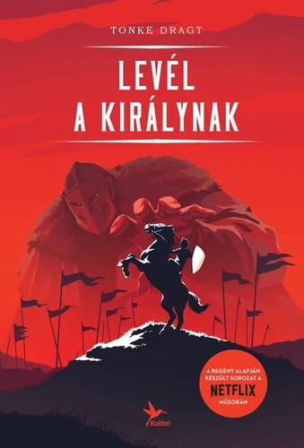 Kniha Levél a királynak - Dragt Tonke