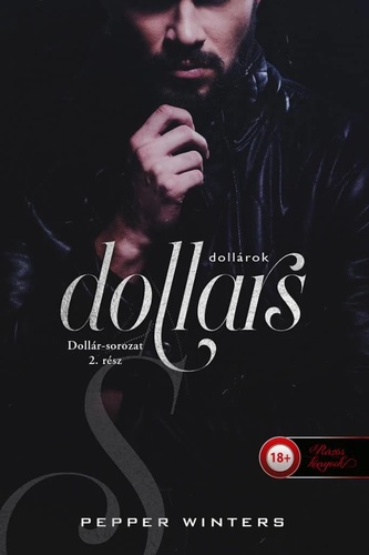 Kniha Dollars - Dollárok (Dollár-sorozat 2.) - Pepper Winters