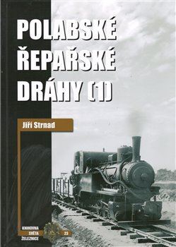 Kniha Polabské řepařské dráhy 1