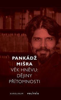 Kniha Věk hněvu - Dějiny přítomnosti