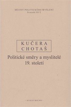 Kniha Dějiny politického myšlení III/2 - Jiří Chotaš,Rudolf Kučera