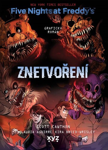 Kniha Five Nights at Freddy's: Znetvoření (grafický román)
