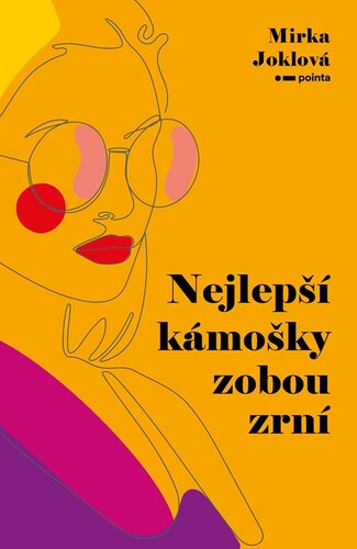 Kniha Nejlepší kámošky zobou zrní - Mirka Joklová