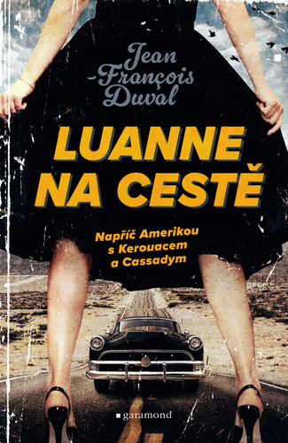 LuAnne na cestě - Jean-Francois Duval