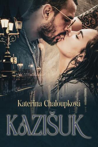 Kniha Kazišuk - Kateřina Chaloupková