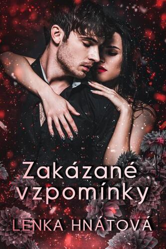 Kniha Zakázané vzpomínky - Lenka Hnátová