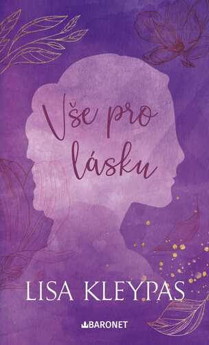 Kniha Vše pro lásku - Lisa Kleypas
