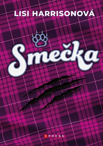 Kniha Smečka - Lisi Harrison,Eva Pourová Kadlecová