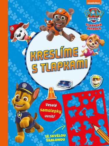 Kniha Tlapková patrola - Kreslíme s tlapkami - Kolektív autorov,Kolektív autorov