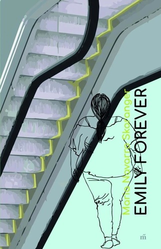 Kniha Emily forever - Maria Navarro Skarangerová,Zsófia Domsa