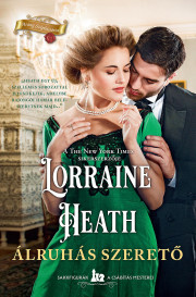 Kniha Álruhás szerető - Lorraine Heath