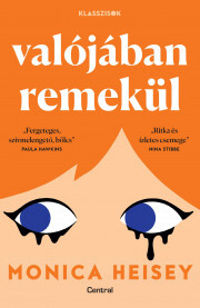 Kniha Valójában remekül - Monica Heisey