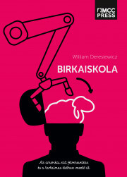 Kniha Birkaiskola - Deresiewicz William