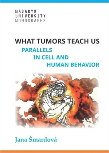 Kniha What tumors teach us