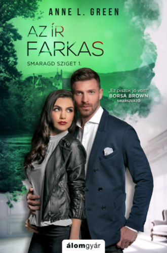 Kniha Az ír farkas - Anne L. Green