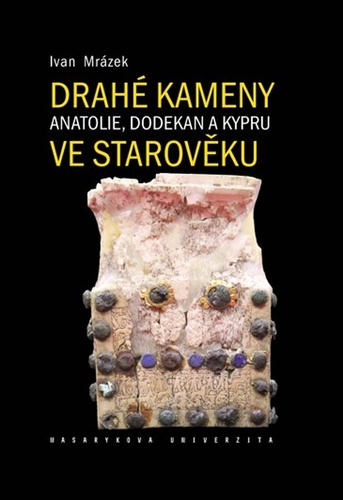 Kniha Drahé kameny Anatolie, Dodekan a Kypru ve starověku
