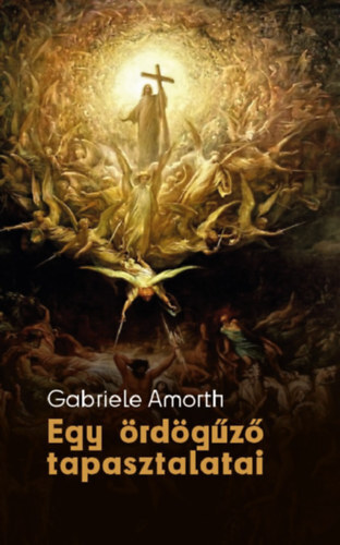 Kniha Egy ördögűző tapasztalatai - Gabriele Amorth