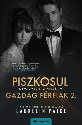 Kniha Piszkosul gazdag férfiak II. - Laurelin Paigeová