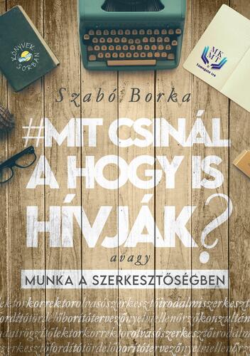 Kniha Mit csinál a hogy is hívják? - Szabó Borka