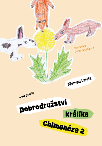 Kniha Dobrodružství králíka Chimenéze 2 - Přemysl Landa