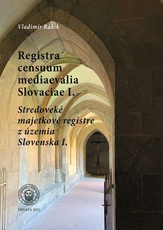 Kniha Registra censuum mediaevalia Slovaciae I. - Vladimír Rábik