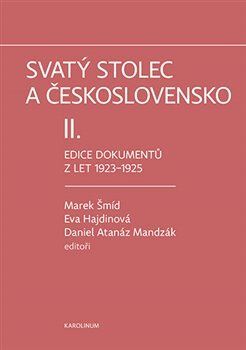 Kniha Svatý stolec a Československo II. - Marek Šmíd,Daniel Atanáz Madzák,Eva Hajdinová