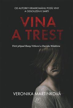 Kniha Vina a trest - Veronika Martinková