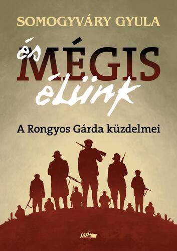 Kniha És mégis élünk - Gyula Somogyváry